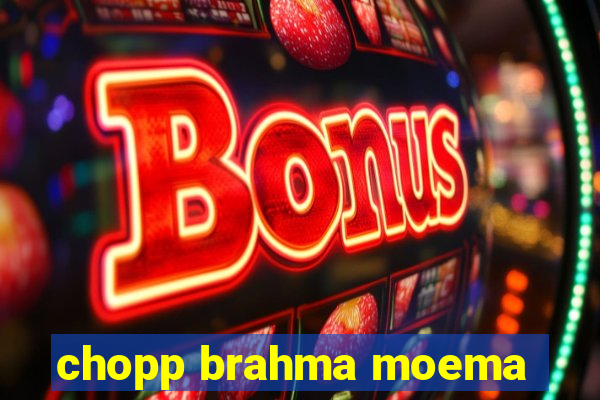 chopp brahma moema